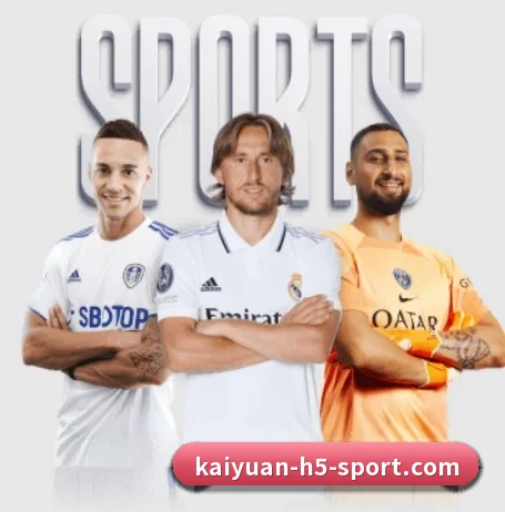 开元体育 APP | kaiyuansports